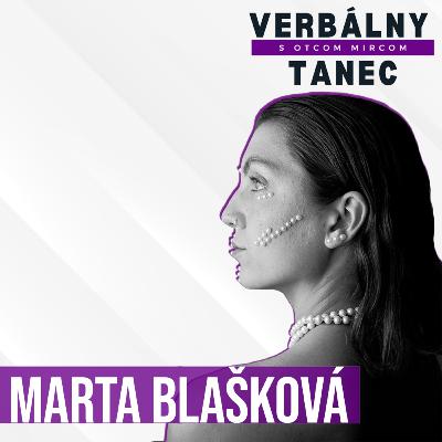 #50 MARTA BLAŠKOVÁ: "Experimental nie je štýl. Je to pohľad na tanec” #50 MARTA BLAŠKOVÁ: "Experimental nie je štýl. Je to pohľad na tanec”