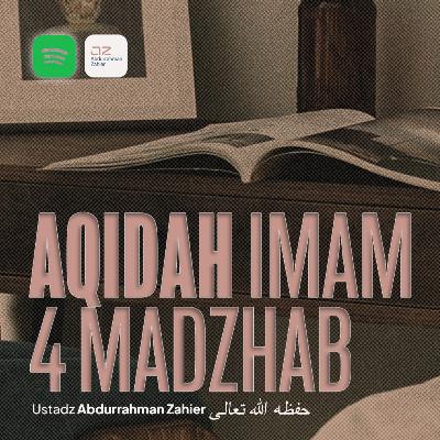 Aqidah Imam 4 Madzhab