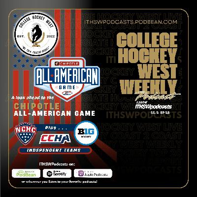 College Hockey West Weekly Se 5 Ep 53 Jan. 13, 2026 College Hockey West Weekly Se 5 Ep 53 Jan. 13, 2026