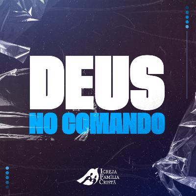 Deus no Comando