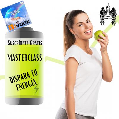 DISPARA TU ENERGÍA - MASTERCLASS