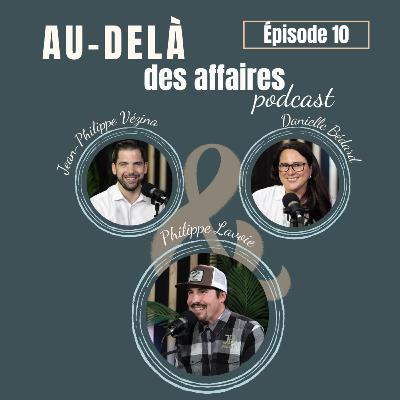 Épisode 10 : Philippe Lavoie - L'adaptabilité