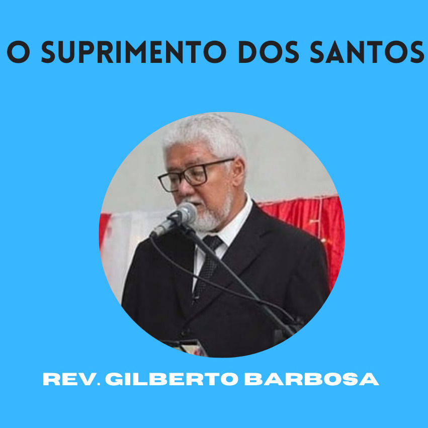 O Suprimento do Santos - Rev. Gilberto Barbosa episode artwork