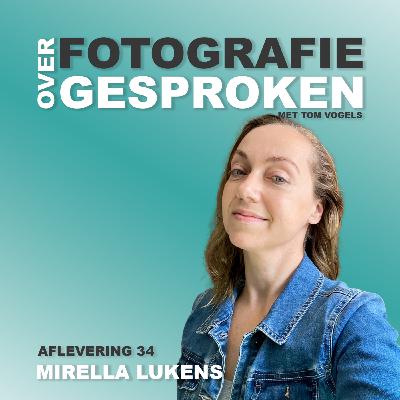 S1 #34 Mirella Lukens over documentairefotografie en creatieve portretten