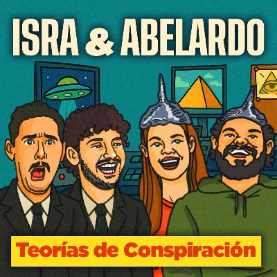 Ep 136 | Isra y Abelardo: Teorias conspirativas, 99 porciento y vivir en Los Angeles