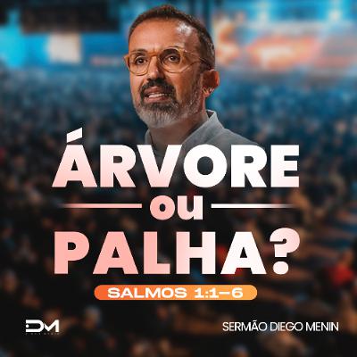 ÁRVORE OU PALHA?