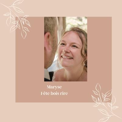 Maryse, Fête Bois Rire Maryse, Fête Bois Rire