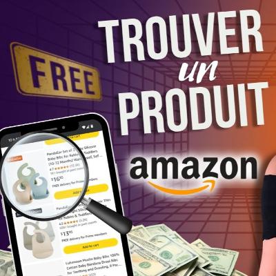 RECHERCHE PRODUIT AMAZON FBA : SANS OUTILS COÛTEUX (Gratuit & Facile)