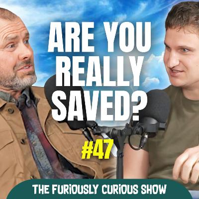 How to know you're actually saved and going to heaven | Rob Best - EP 47 How to know you're actually saved and going to heaven | Rob Best - EP 47
