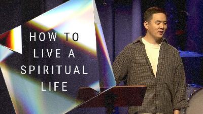 How to Live a Spiritual Life | Week 8 – Nothing Can Separate Us From God’s Love | July 20, 2025
