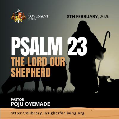 Psalm 23 The Lord Our Shepherd