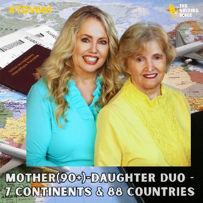 Have a Love Affair with Travel | Evelyn and Natalie Kelly | #TGV661 Have a Love Affair with Travel | Evelyn and Natalie Kelly | #TGV661