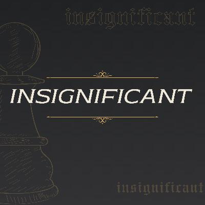 1 - Insignificant - Who really builds the Kingdom