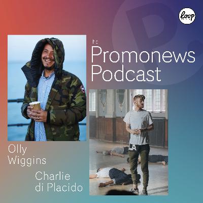 The Promonews Podcast - Olly Wiggins and Charlie di Placido