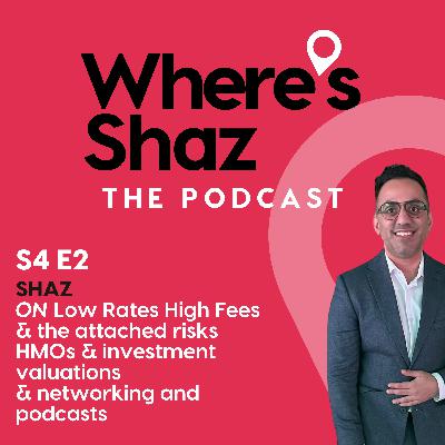 Shaz talks about leverage, valuations, networking events and podcasts in 2024