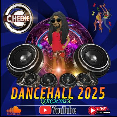 🇯🇲 Dancehall 2025 Quick Mix🇯🇲