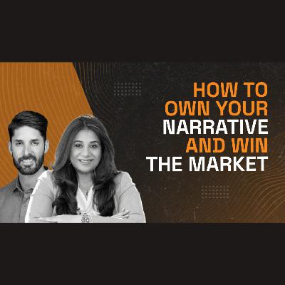 Stop Selling Features, Start Owning the Narrative | FYM Ep. 61