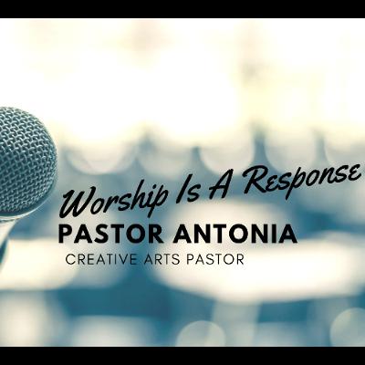 Worship Is || Pastor Antonia DeMarco Worship Is || Pastor Antonia DeMarco
