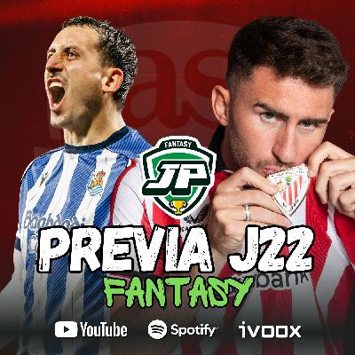 ️ 8x31 - LA PREVIA FANTASY DE LA JORNADA 22 ️ 8x31 - LA PREVIA FANTASY DE LA JORNADA 22