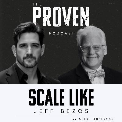 Scale Like Jeff Bezos - Steve Anderson
