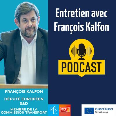 François Kalfon, invité de notre rendez-vous européen