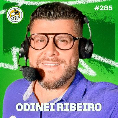 Tomando uma com... ODINEI RIBEIRO #EP285 Tomando uma com... ODINEI RIBEIRO #EP285
