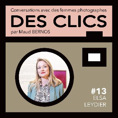 ELSA LEYDIER / Quand l'image se fissure, la photographie comme espace de dévoilement