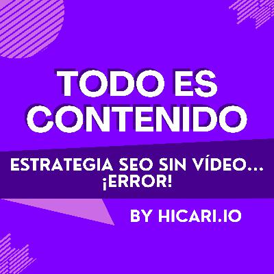 Estrategia SEO sin vídeo, estás perdiendo tráfico cada día