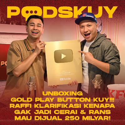 PODSKUY : EKSKLUSIF KLARIFIKASI RAFFI GAK JADI CERAI DENGAN GIGI !! RANS ENTERTAINMENT DIJUAL !! | EPS. 12