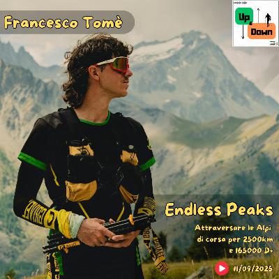 "Endless Peaks" con Francesco Tomè