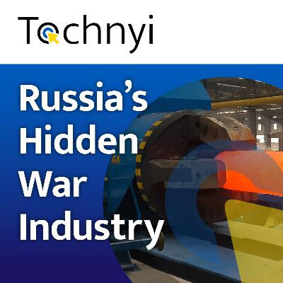 Russia's Hidden War Industry Russia's Hidden War Industry