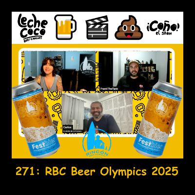 271: RBC Beer Olympics 2025 271: RBC Beer Olympics 2025