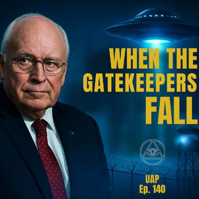 Uncovering Anomalies Podcast (UAP) - Episode 140- When Gatekeepers Fall: UFO Secrecy Unraveling