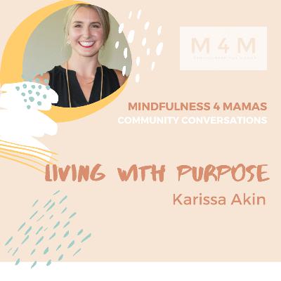 Living with Purpose