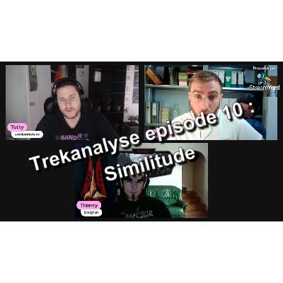 Trekanalyse #11 : S3E10 Similitude / Le clone