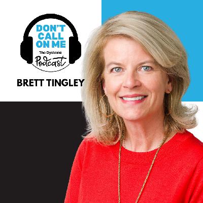 Parent Power: Brett Tingley and the Fight for Reading Justice | Dont Call On Me, The Dyslexia Podcast Ep. 29 Parent Power: Brett Tingley and the Fight for Reading Justice | Dont Call On Me, The Dyslexia Podcast Ep. 29