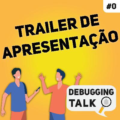 Trailer de Apresentação {#0}