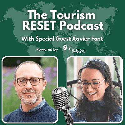 30 Beyond Buzzwords: How to Best Engage Travellers With Dr. Xavier Font