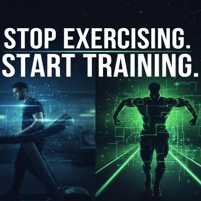 Stop Exercising, Start Training: The Science of Physical Abilities