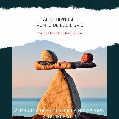 HIPNOSE PONTO DE EQUILÍBRIO