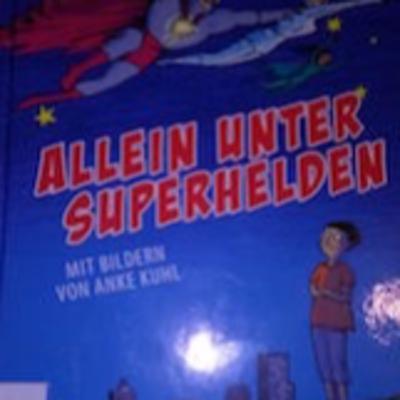 Allein unter Superhelden