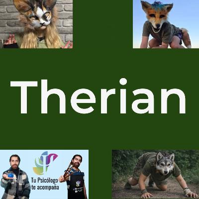 Therian, Qué son los Therian (Therians) Therian, Qué son los Therian (Therians)