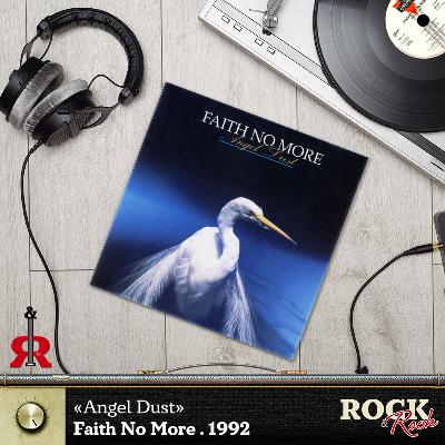 125º Angel Dust: la reinvención de Faith No More