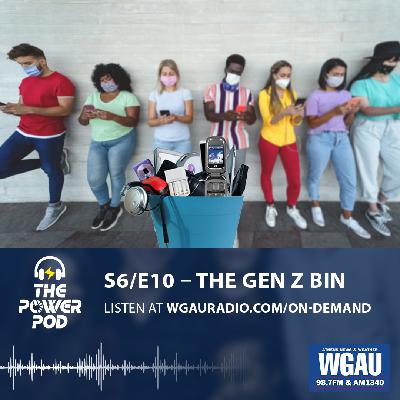 The Power Pod S6/E10 – The Gen Z Bin The Power Pod S6/E10 – The Gen Z Bin