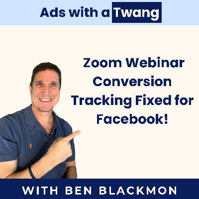 Zoom Webinar Conversion Tracking Fixed for Facebook! Zoom Webinar Conversion Tracking Fixed for Facebook!