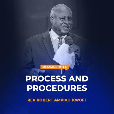 Process and Procedures [Sunday Executive Service]