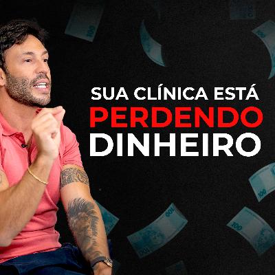 O motivo da sua clínica não faturar como deveria O motivo da sua clínica não faturar como deveria