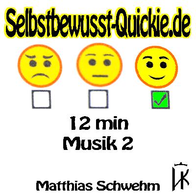 12 min Power Nap: Selbstbewusstsein stärken Jugendliche 🔥 Selbstbewusst-Quicky.de ✅ Musik 2 12 min Power Nap: Selbstbewusstsein stärken Jugendliche 🔥 Selbstbewusst-Quicky.de ✅ Musik 2