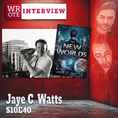 S10Ep40: Jaye C Watts Interview