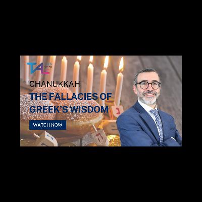 Chanukah Uncovered: The War, the Miracle & the Greek Culture Clash